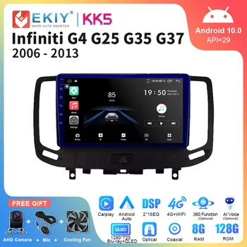 EKIY KK5 Автомагнитола Для Infiniti G4 G25 G35 G37 2006-2013 Android 10,0 Стерео Мультимедиа GPS Navi DSP Carplay Автомагнитола Головное устройство
