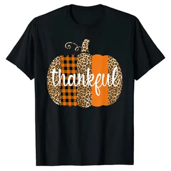 Благодарная тыква, футболка С Днем Благодарения, Забавный леопардовый принт, Базовые графические футболки, блузки с коротким рукавом, Новинка, подарки