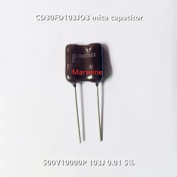 Оригинальный новый 100% CD30FD103JO3 слюдяной конденсатор 500V10000P 103J 0,01 5% (индуктор)