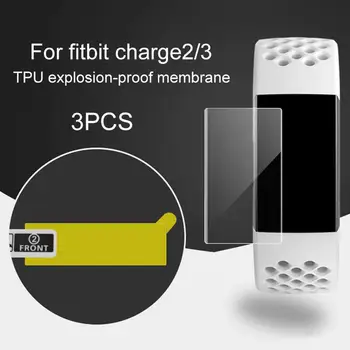 Новое Поступление, 3 шт., точный взрывозащищенный Полноэкранный дисплей из ТПУ покровитель для Fitbit Charge 2/3